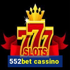 552bet cassino